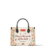 Play Is The Work Of The Child Maria Montessori HTAY0106006A Leather Bag