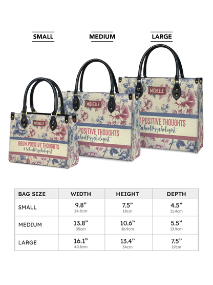 School Psychologist Grow Positive Thoughts Leather Bag