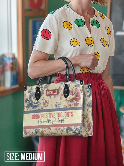 School Psychologist Grow Positive Thoughts Leather Bag