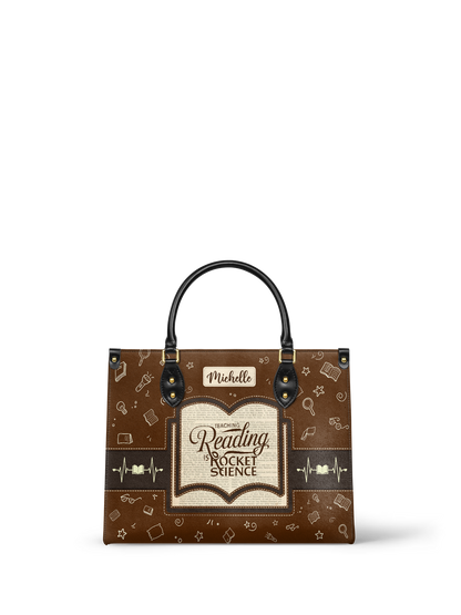 Teaching Reading Is Rocket Science Leather Bag