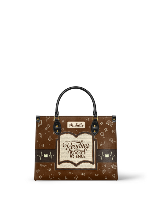 Teaching Reading Is Rocket Science Leather Bag