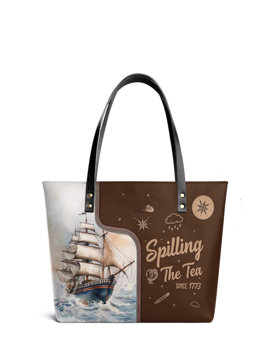 Spilling The Tea Since Leather Tote Bag