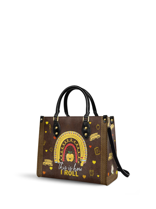 This Is How I Roll School Bus Driver Leather Bag