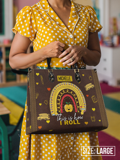 This Is How I Roll School Bus Driver Leather Bag