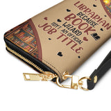 Librarian Because Book Wizard Isnt A Official Job Title NNRZ27057144BE Zip Around Leather Wallet