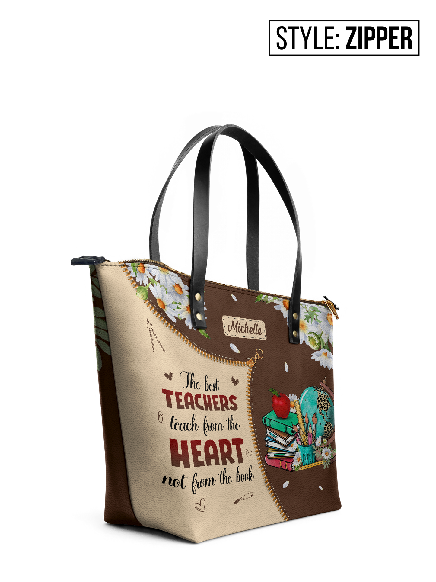 The Best Teachers Teach From The Heart Not From The Book Leather Tote Bag