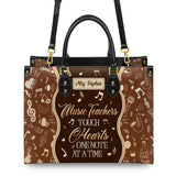 Music Teachers Touch Hearts One Note At A Time DNAY0803004A Leather Bag