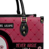 Never Argue With A Librarian They Know Too Much HTLZ0606005A Leather Bag