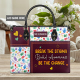 Break The Stigma Build Awareness Be The Change DNRZ0706004A Leather Bag